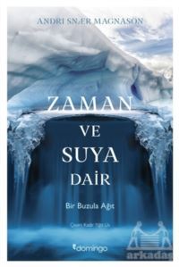 Zaman Ve Suya Dair - Domingo Yayınevi