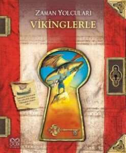 Zaman Yolcuları Vikinglerle - 1001 Çiçek Kitaplar