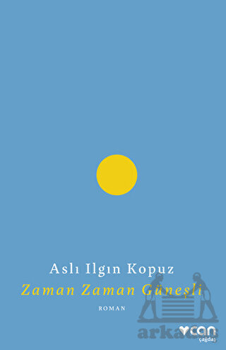Zaman Zaman Güneşli - Can Yayınları