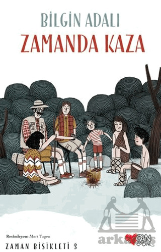 Zamanda Kaza; Zaman Bisikleti 3 - Can Yayınları