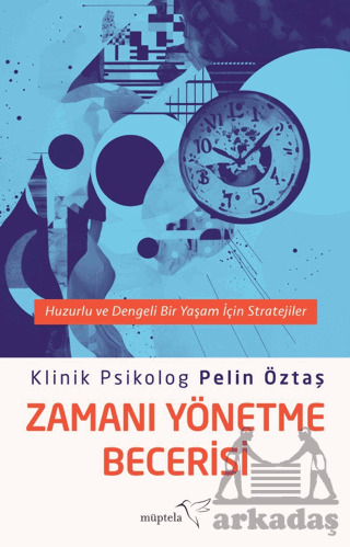Zamanı Yönetme Becerisi - Müptela Yayınları