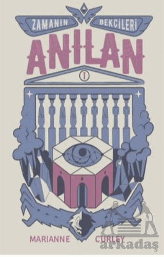 Zamanın Bekçileri 1 - Anılan - Tudem Yayınları