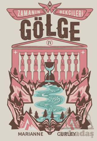 Zamanın Bekçileri 4 - Gölge - Tudem Yayınları