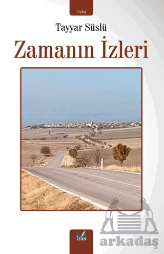 Zamanın İzleri - İzan Yayıncılık