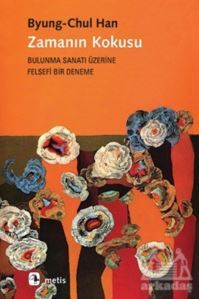 Zamanın Kokusu - Metis Yayınları