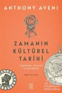 Zamanın Kültürel Tarihi - Ketebe Yayınları