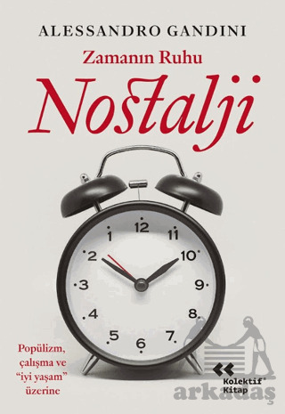 Zamanın Ruhu Nostalji - Kolektif Kitap