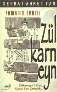 Zamanın Sahibi Zülkarneyn - Şira Yayınları