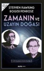 Zamanın Ve Uzayın Doğası - Alfa Yayınları
