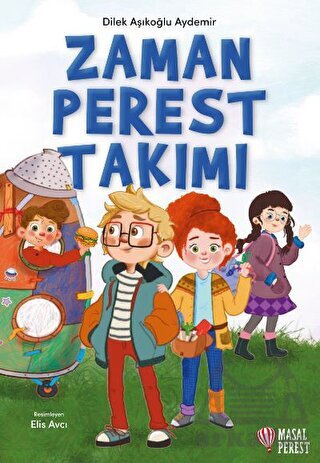Zamanperest Takımı - Masalperest