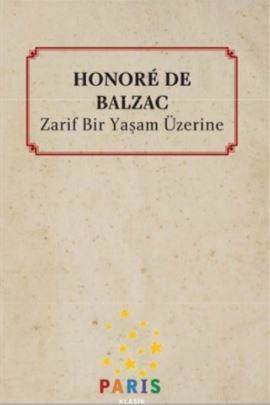 Zarif Bir Yaşam Üzerine - Paris Yayınları