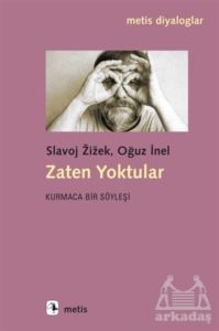 Zaten Yoktular - Metis Yayınları