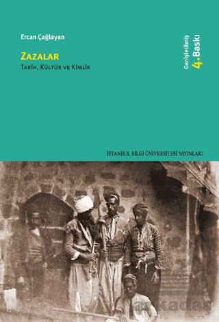 Zazalar: Tarih, Kültür Ve Kimlik - 1