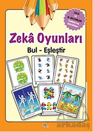 Zeka Oyunları Bul - Eşleştir; Zeka Ve El Becerileri Geliştirme Etkinlikleri - 1