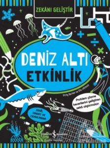 Zekanı Geliştir – Deniz Altı Etkinlik - İş Bankası Kültür Yayınları