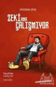Zeki Ama Çalışmıyor - Hayykitap