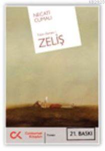 Zeliş; Tütün Zamanı 1 - Cumhuriyet Kitapları