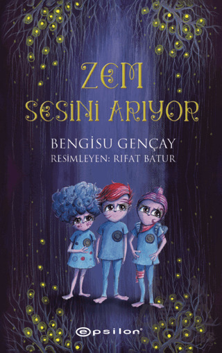 Zem Sesini Arıyor - Epsilon Yayınevi