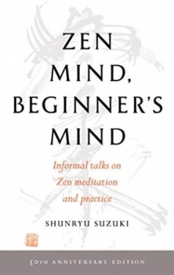 Zen Mind, Beginner's Mind - 1