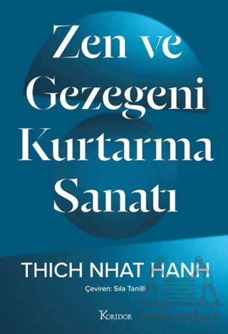 Zen Ve Gezegeni Kurtarma Sanatı - 1