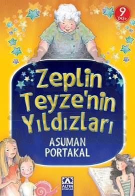 Zeplin Teyzenin Yıldızları - Altın Kitaplar