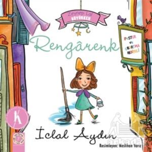 Zeynep Lal Büyürken - Rengarenk (Poster Ve Çıkartma Hediyeli) - Artemis Yayınları