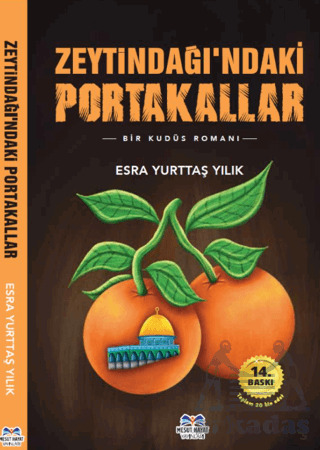 Zeytindağı’Ndaki Portakallar - Mesut Hayat Yayınları