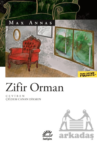 Zifir Orman - İletişim Yayınevi