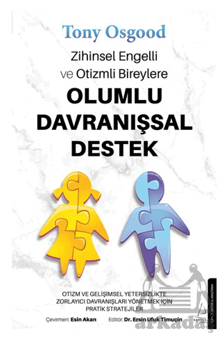 Zihinsel Engelli Ve Otizmli Bireylere Olumlu Davranışsal Destek - 1