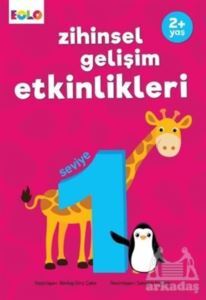 Zihinsel Gelişim Etkinlikleri - Seviye 1 - Eolo Yayıncılık