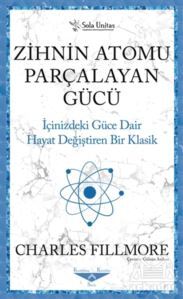 Zihnin Atomu Parçalayan Gücü - 1