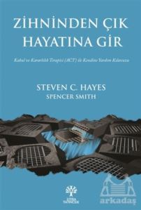 Zihninden Çık Hayatına Gir - Litera Yayıncılık