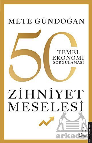 Zihniyet Meselesi - Destek Yayınları