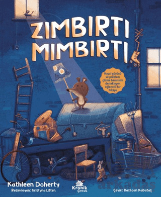 Zımbırtı Mımbırtı - Kronik Çocuk