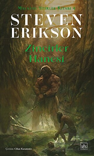 Zincirler Hanesi / Malazan Yitikler Kitabı 4 - 1