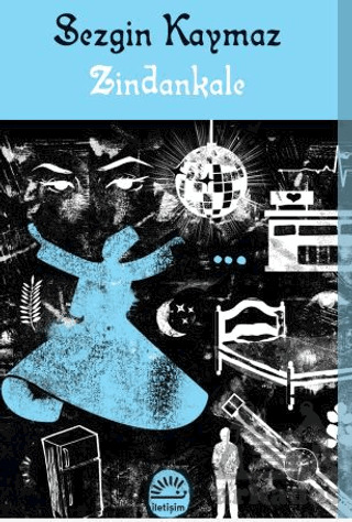 Zindankale - İletişim Yayınları