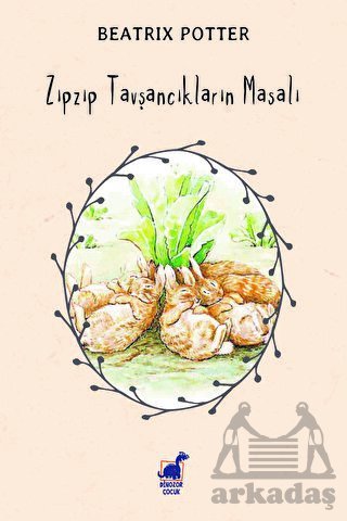 Zıpzıp Tavşancıkların Masalı - Dinozor Çocuk