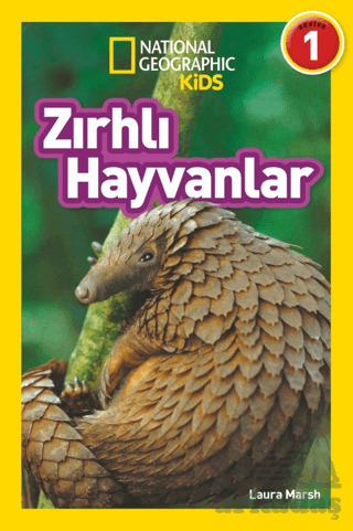 Zırhlı Hayvanlar - National Geographic Kids - Beta Kids
