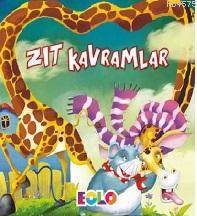 Zıt Kavramlar - 1