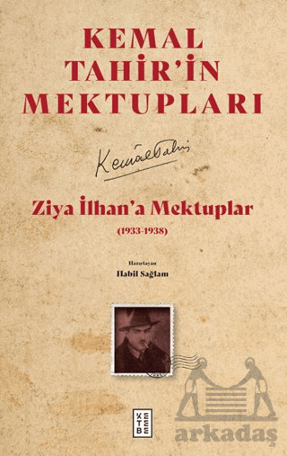 Ziya İlhan’A Mektuplar (1933-1938) - Ketebe Yayınları