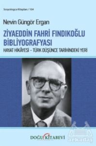 Ziyaeddin Fahri Fındıkoğlu Bibliyografyası - Doğu Kitabevi