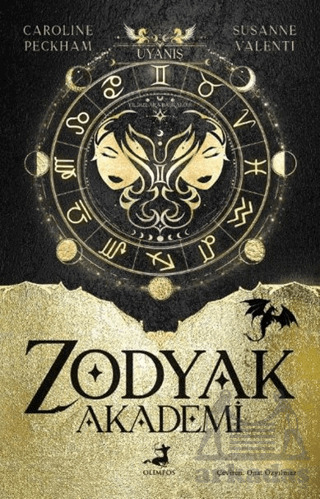Zodyak Akademi 1 - Uyanış - Olimpos Yayınları