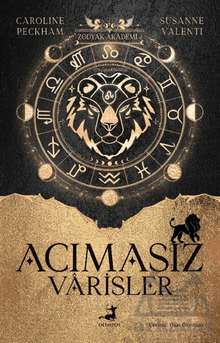 Zodyak Akademi 2 - Acımasız Varisler - Olimpos Yayınları