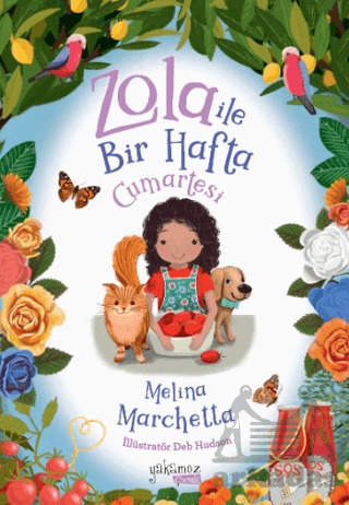 Zola İle Bir Hafta Cumartesi - Yakamoz Yayınevi