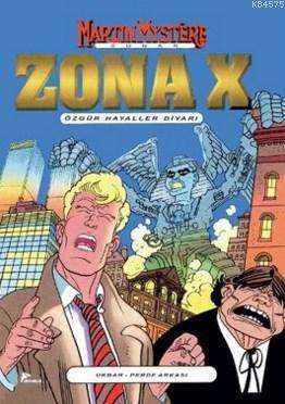 Zona X Sayı: 9 - Ukbar - Perde Arkası - Özer Sahaf - Çizgi Düşler