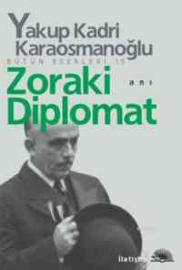 Zoraki Diplomat - İletişim Yayınevi