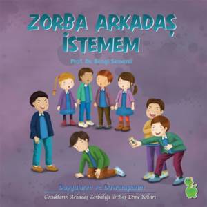 Zorba Arkadaş İstemem - Yeşil Dinozor
