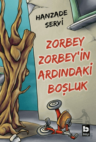 Zorbey Zorbey’İn Ardındaki Boşluk - 1