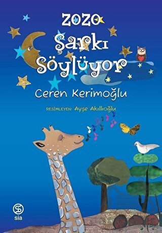 Zozo Şarkı Söylüyor - Siakitap