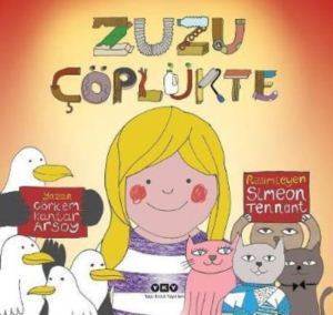 Zuzu Çöplükte (3-8 Yaş) - Yapı Kredi Yayınları